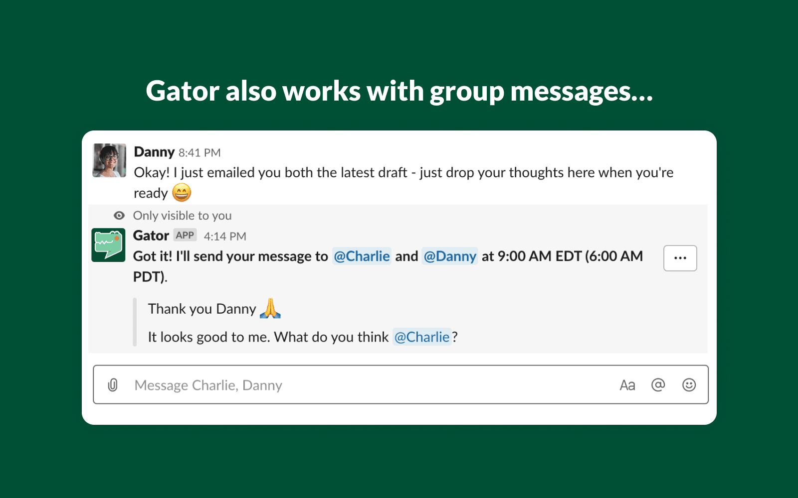 Gator options for choosing when a Slack message should be delivered.