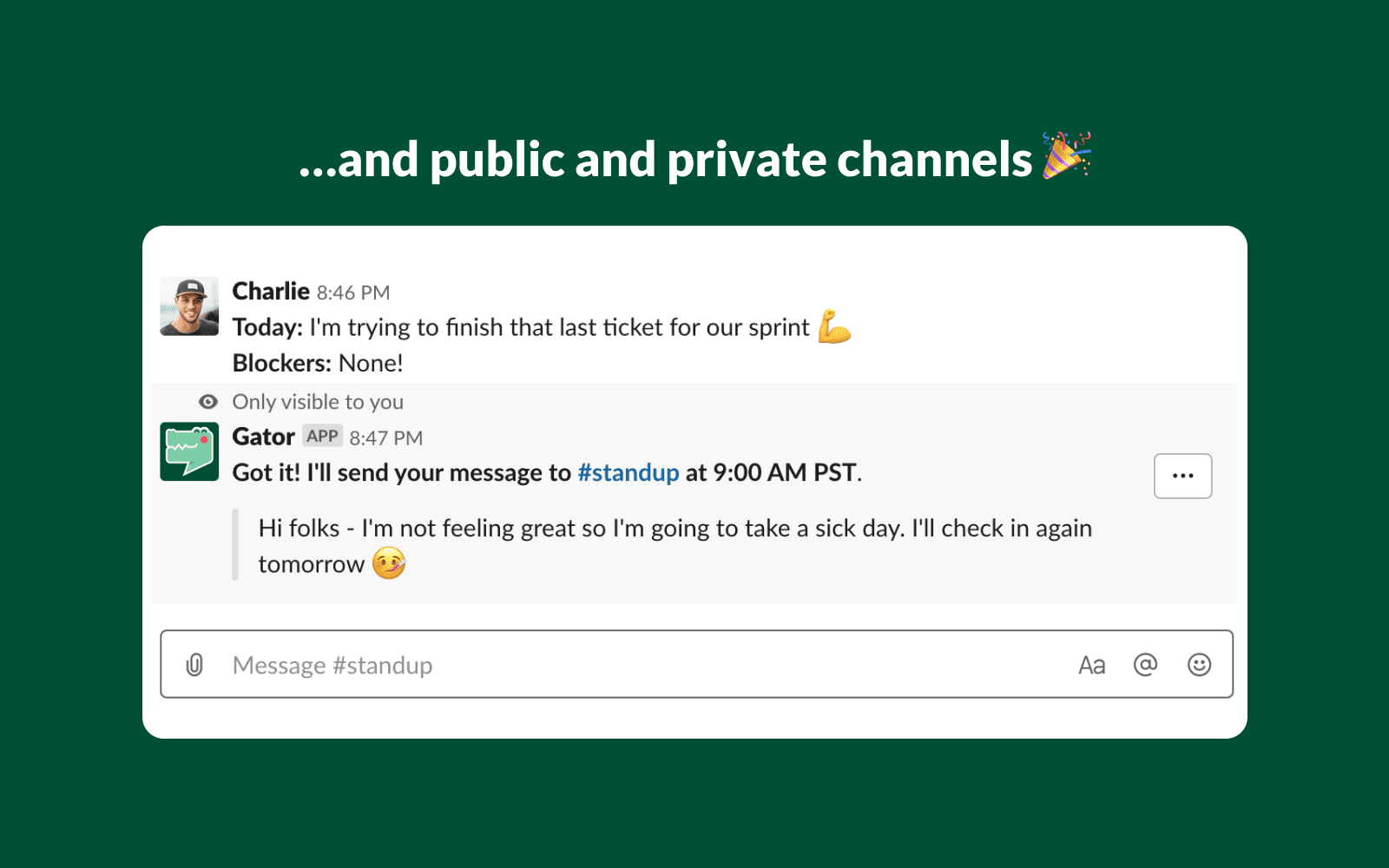 Gator confirming that a Slack message has been scheduled.